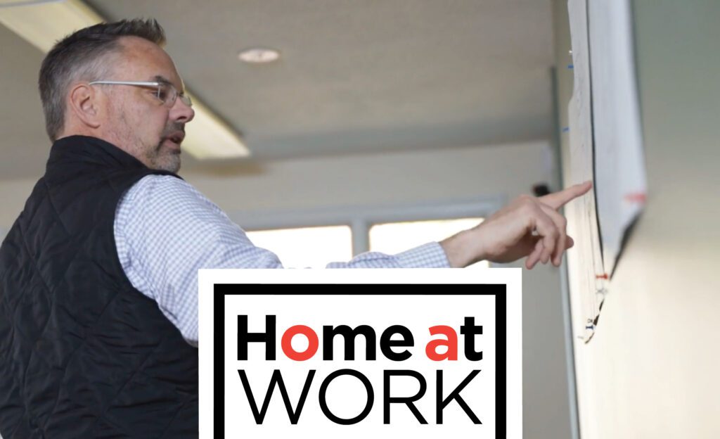 Overabove CEO John Visgilio explains the meaning of home at work